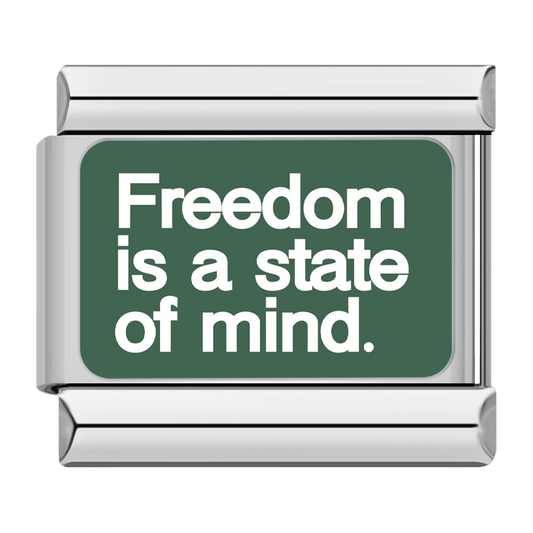 La liberté est un état d'esprit