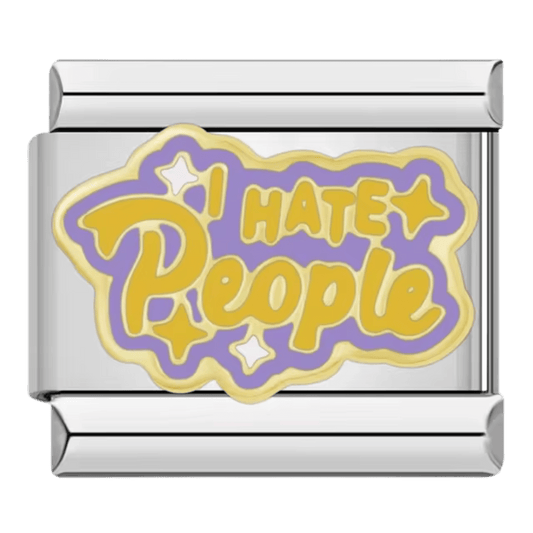 I Hate People charm