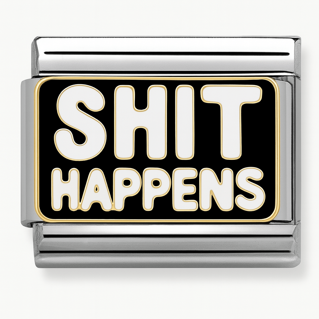 Shit Happens charm